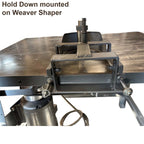 HD3100 Weaver Raise Panel Hold Down For Weaver Shaper - Professional Hold Down for Industrial Woodworking