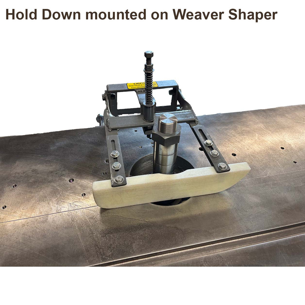 Weaver Hold Down HD3150 For Weaver Shapers