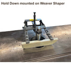 Weaver Hold Down HD3150 For Weaver Shapers
