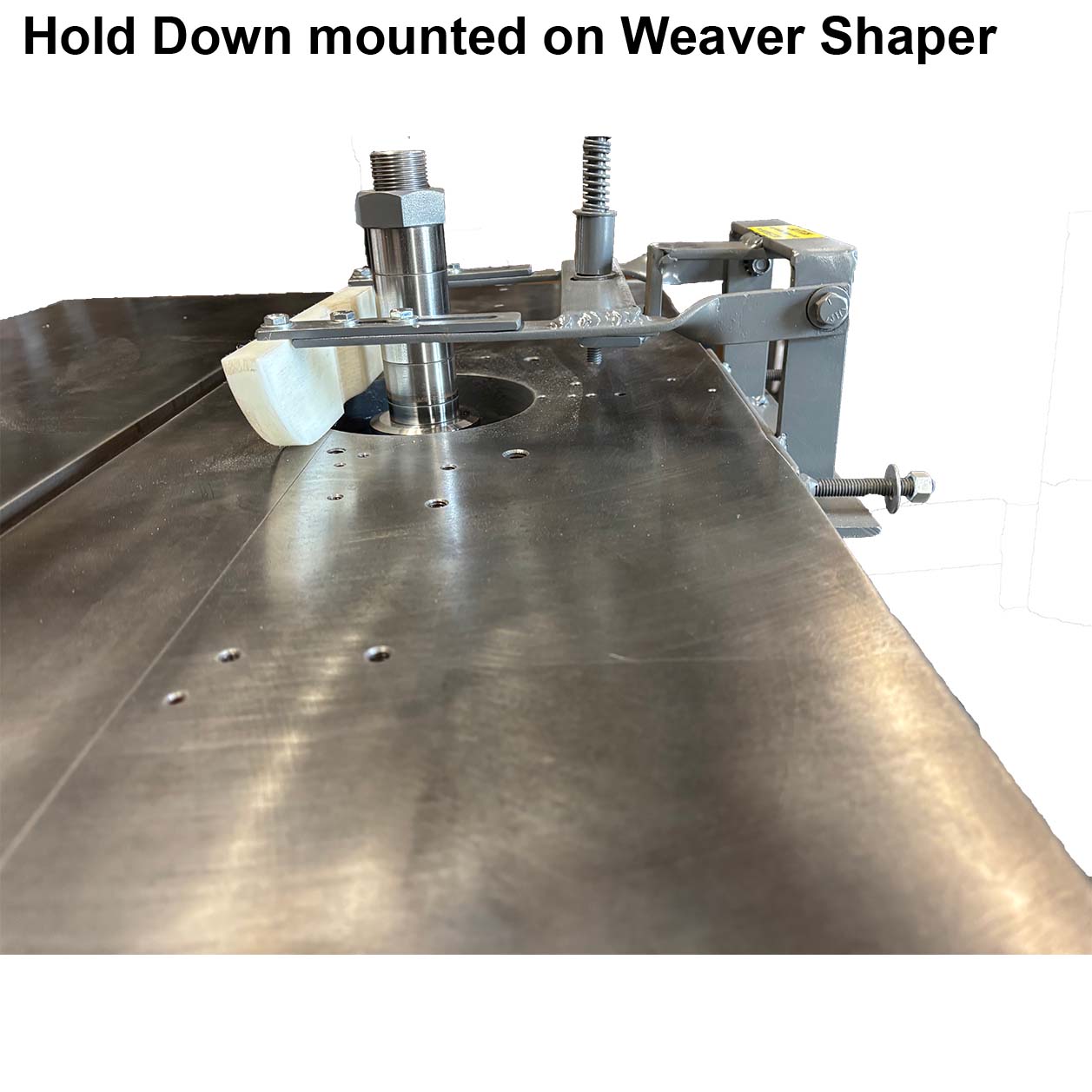 Weaver Hold Down HD3150 For Weaver Shapers