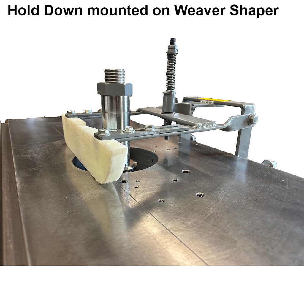 Weaver Hold Down HD3150 For Weaver Shapers