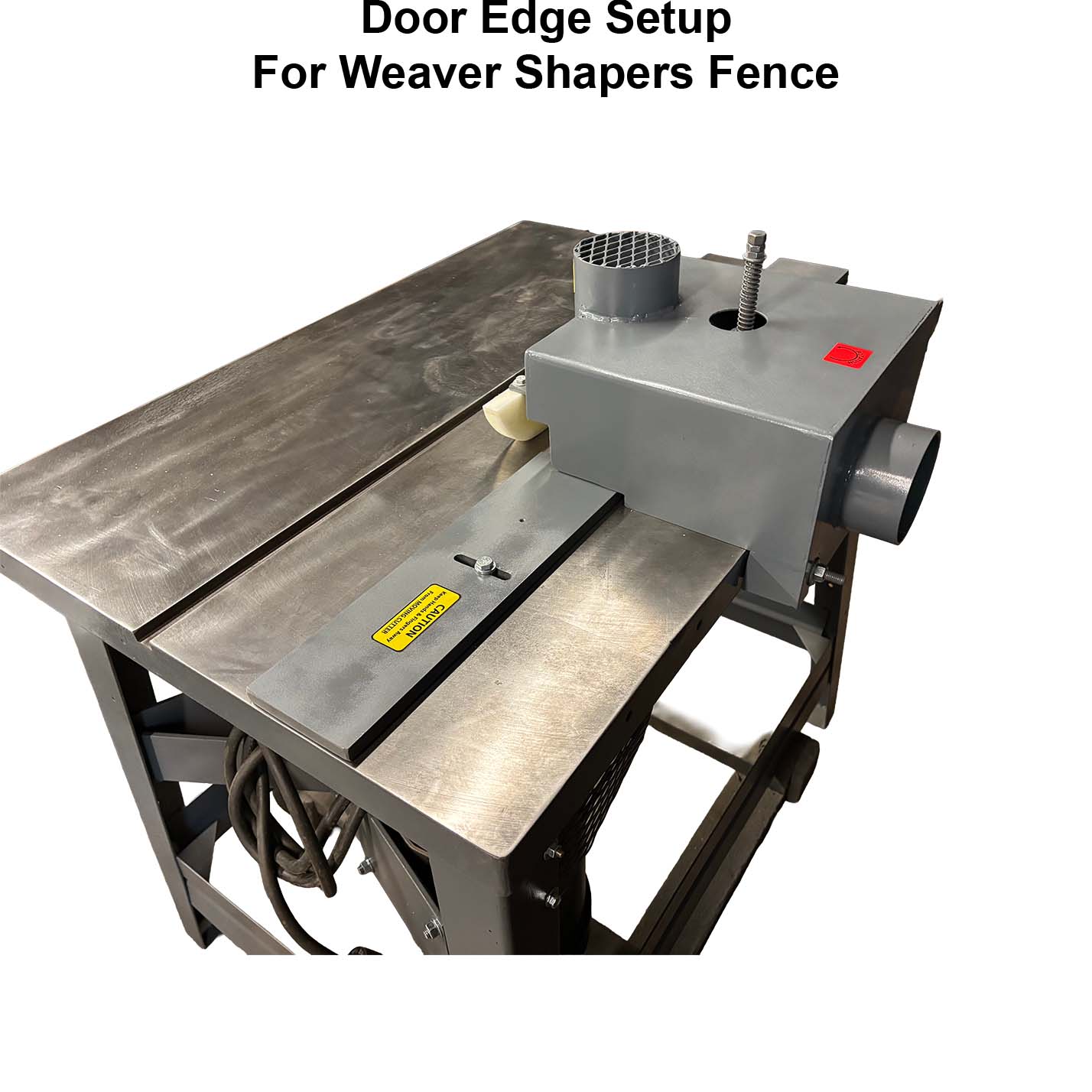 Continuous 40" Door Edge Setup - For Weaver Shapers - Fence - Professional Setup for Industrial Woodworking