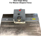 Continuous 40" Door Edge Setup - For Weaver Shapers - Fence - Professional Setup for Industrial Woodworking